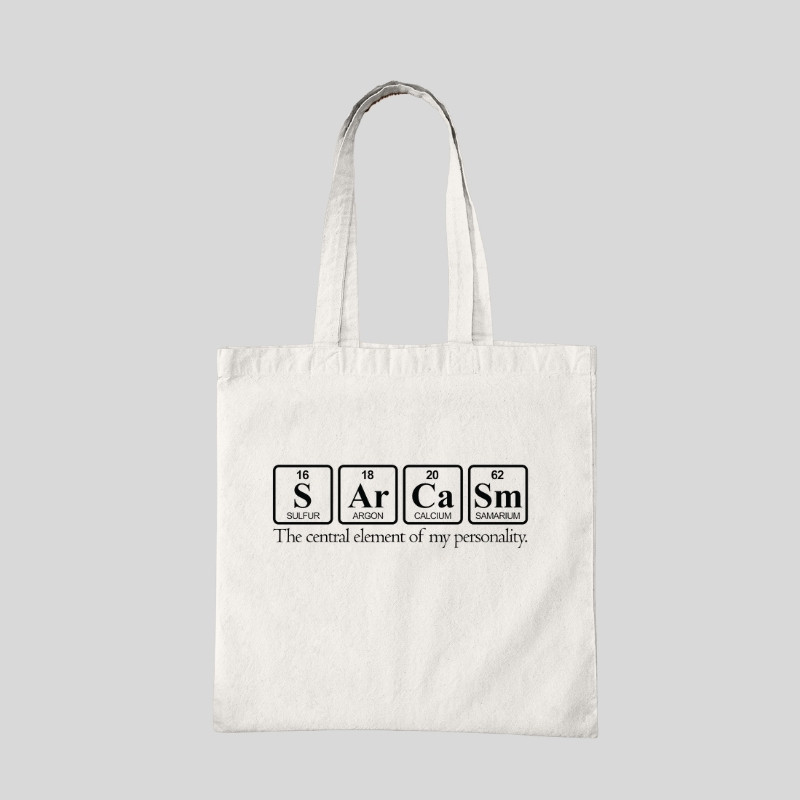 Sarcasm Tote Bag
